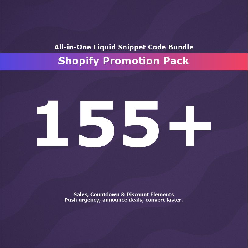 155+ Shopify Promotion Pack (INCLUDED)