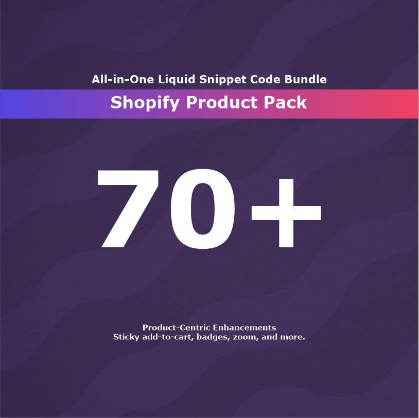 70+ Shopify Product Pack (INCLUDED)